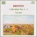 Britten: Solo Cello Suites 1-3