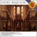 Faur�: Requiem, Op. 48
