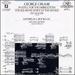 George Crumb: Idyll for the Misbegotten/Vox Balaenae/Madrigals