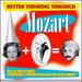Better Thinking Through Mozart