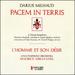 Milhaud: Pacem in Terris / L'Homme Et Son Desir
