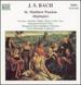 St. Matthew's Passion Highlights