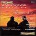 Sunday Morning Classics: Romantic Dreams