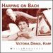 Harping on Bach