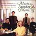 Music for a Sunday Morning