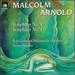 Arnold: Symphonies Nos. 3 & 4