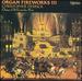 Organ Fireworks 3