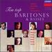 10 Top Baritones & Basses