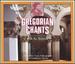 Gregorian Chants for All Seasons