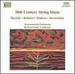 20th Century String Music