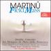 Martinu: Field Mass/Double Concerto/Les Freques De Piero Della