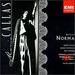 Bellini-Norma / Mar�a Callas