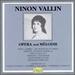 Ninon Vallin: Opera & Melodie