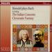 Brendel Plays Bach: Italian Concerto, Bwv 971 / Chromatic Fantasia and Fugue, Bwv 903