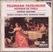 Telemann: Tafelmusik (Banquet Music) (Selections)