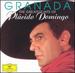 Granada: The Greatest Hits of Pl�cido Domingo