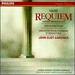Gabriel Faur�: Requiem