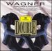 Wagner: Overture & Preludes