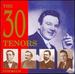 30 Tenors Sing Arias / Various