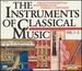 The Instruments of Classical Music, Vol. 1-5 (Box Set)