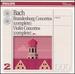 Brandenburg Concerti 1-6