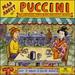 Mad About Puccini the Greatest Stars the Greatest Music