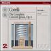 Corelli: Complete Concerti Grossi Op. 6, Nos. 1-12