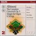 Albinoni: The Complete Concertos Op. 9; Adagio for Organ and Strings