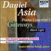 Daniel Asia: Piano Concerto / Black Light / Gateways