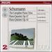Schumann: The Complete Piano Trios; Piano Quartet; Piano Quintet