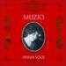 Prima Voce: Muzio