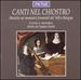 Canti Nel Chiostro: Songs of the Cloister