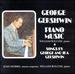 Gershwin: Piano Music