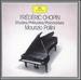 Chopin: Etudes; Pr�ludes; Polonaises