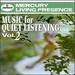 Music for Quiet Listening, Vol 2