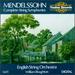 Mendelssohn: Complete String Symphonies Vol. 1
