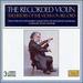 The Recorded Violin, Vol.1