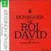 Honegger: Le Roi David-Version Originale