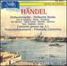 Orchestral Works By Gf Handel