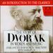 The Story of Dvorak in Words and Music