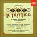 Puccini-Il Trittico / Alagna, Gheorghiu, Guelfi, Guleghina, Gallardo-Dom�s, Manca Di Nissa, Palmer, Shicoff, Van Dam, Lso, Po, Pappano