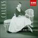Maria Callas-the Emi Rarities (Emi)