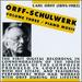 Orff-Schulwerk, Vol. 3: Piano Music