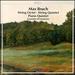 Bruch: Piano Quintet/String Quintet/Octet
