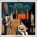 Reger: Violin Sonatas Opp. 1 & 84