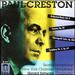 Creston: Toccata / Choreografic Suite / Symphony No. 5