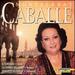 Montserrat Caballe: Opera Arias