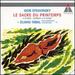 Stravinsky: Le Sacre Du Printemps (Revised Version 1947); Quatre Etudes Pour Orchestre; Scherzo a La Russe (1944 Symphonic Version)