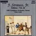 Strauss J. Jr. : 'Elektrophor' 'L'Enfantillage' 'Gut Burgerlich' 'Louischen' & 'Pasman' Polka