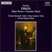 Piano Works / Chamber Music